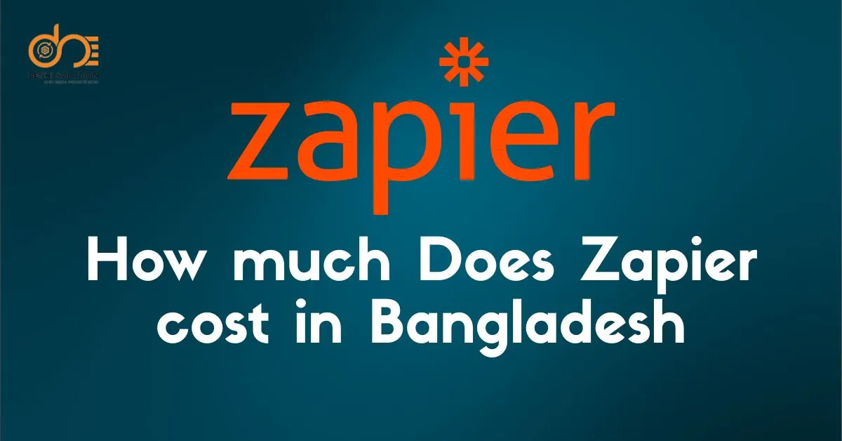 How much does Zapier cost in Bangladesh? Find out here!