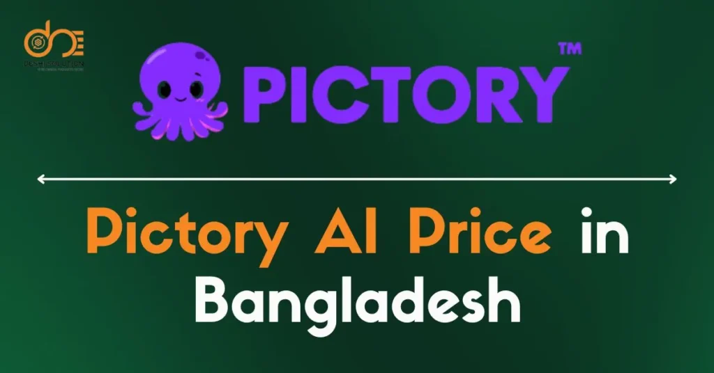 Pictory AI Price in Bangladesh