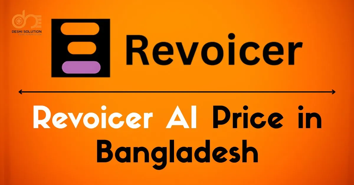Revoicer AI Price In Bangladesh: Learn More