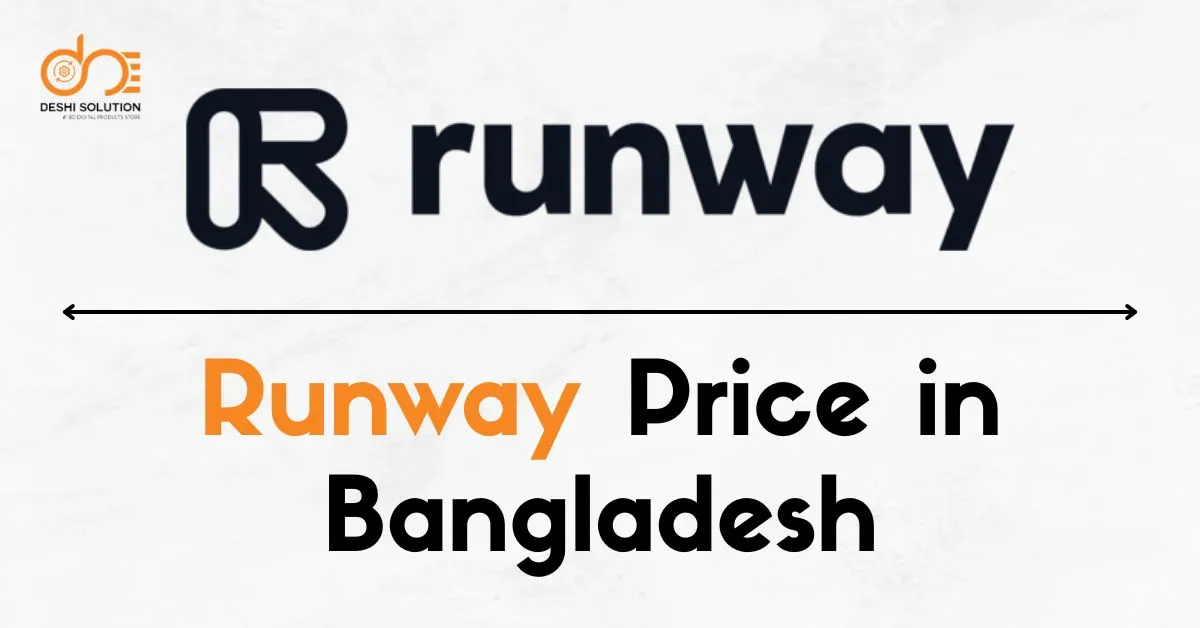 Runway Price in Bangladesh: Find Your Style & Deals!