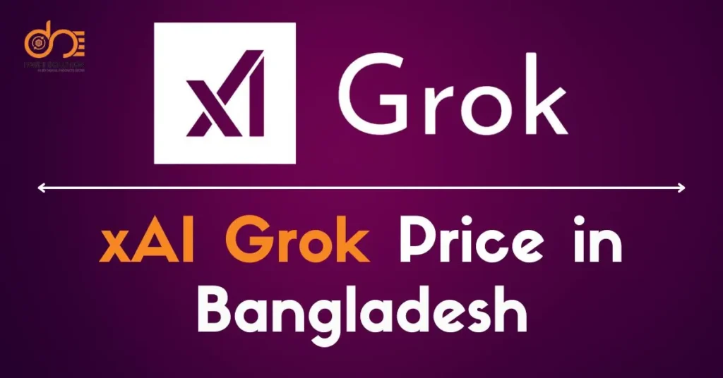 xAI Grok Price in Bangladesh