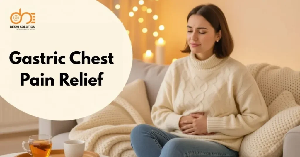 Gastric Chest Pain Relief