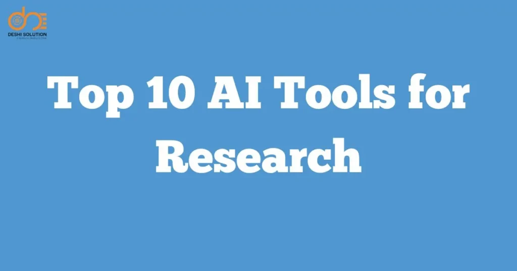 Top 10 AI Tools for Research