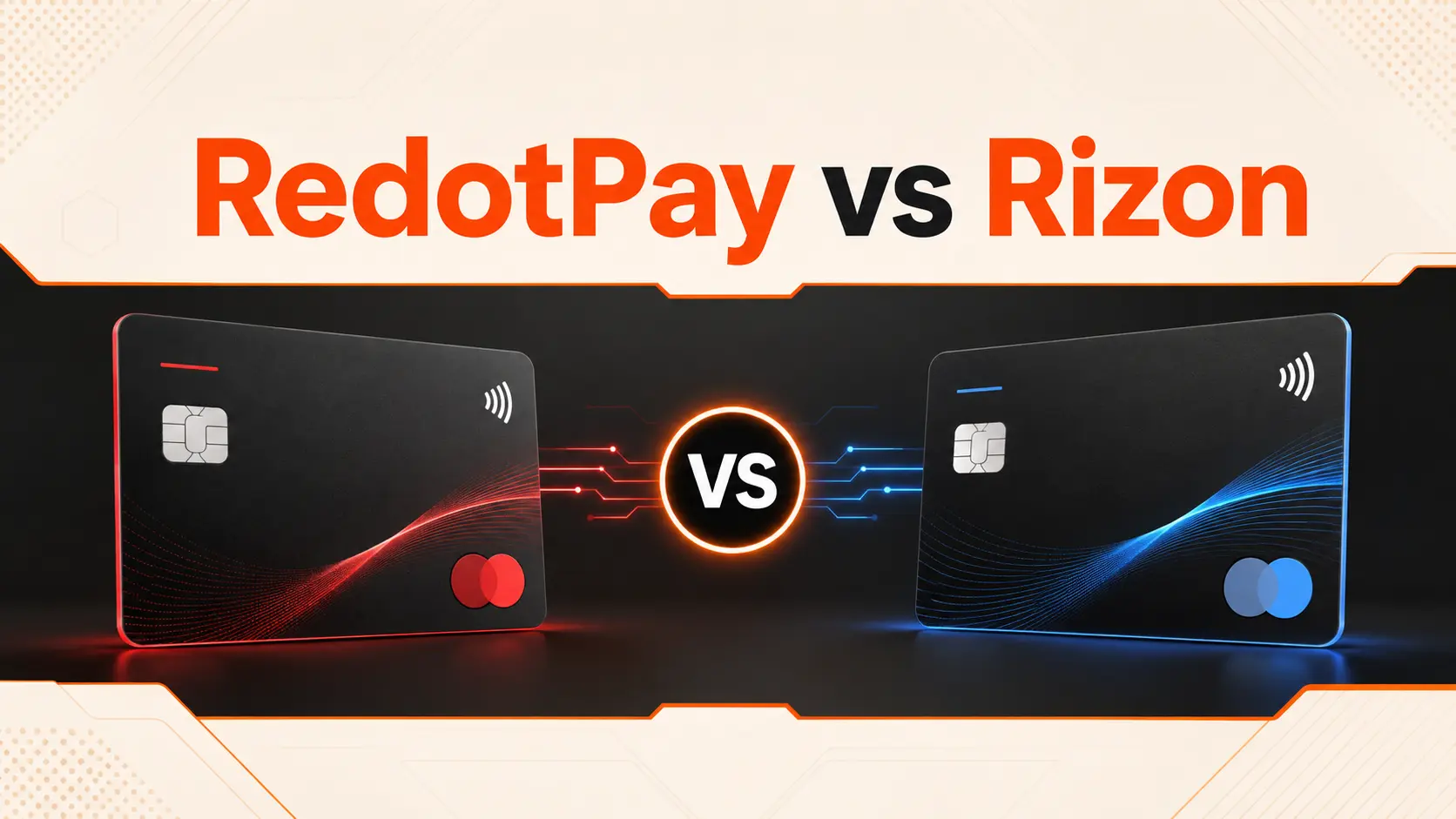 RedotPay vs Rizon: বাংলাদেশে কোন ভার্চুয়াল কার্ড ভালো? (২০২৬ তুলনা)